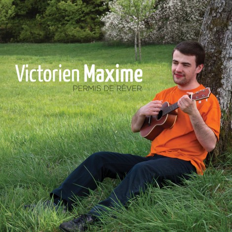 Victorien Maxime – Pochette album « Permis de rêver » (2013)